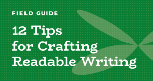 12 tips for crafting readable writing