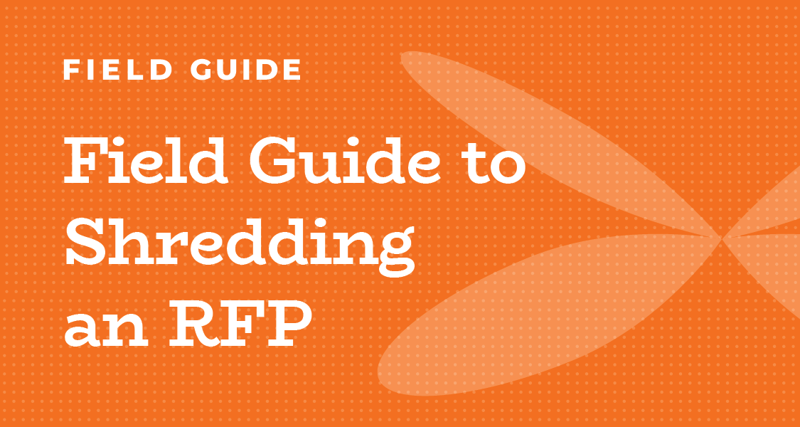 Field guide to shredding an RFP