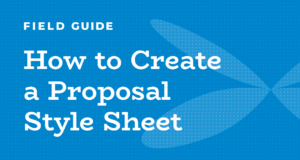 How to Create a Proposal Style Sheet