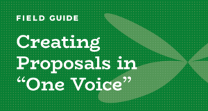 Creating proposals in one voice