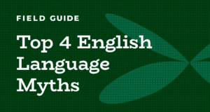 Top 4 English Language Myths